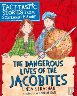 Bertrand.pt - The Dangerous Lives Of The Jacobites