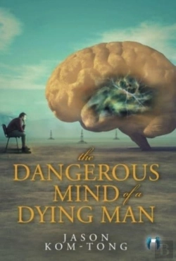 Bertrand.pt - The Dangerous Mind Of A Dying Man