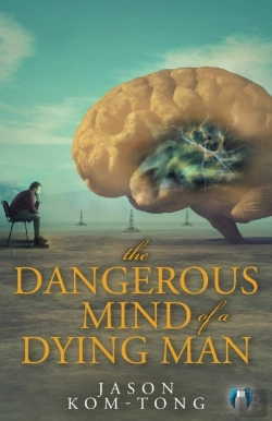Bertrand.pt - The Dangerous Mind Of A Dying Man