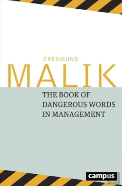 Bertrand.pt - The Dangerous Words In Management