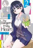 The Dangers In My Heart Vol. 2