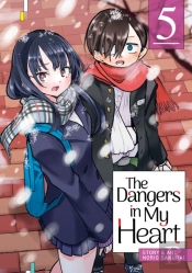 The Dangers In My Heart Vol. 5