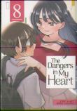The Dangers In My Heart Vol. 8