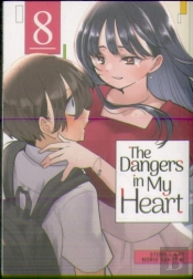 The Dangers In My Heart Vol. 8