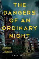 The Dangers Of An Ordinary Night