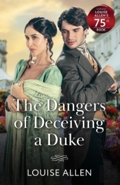 The Dangers Of Deceiving A Duke