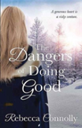 The Dangers Of Doing Good