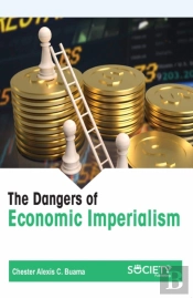 The Dangers Of Economic Imperialism