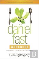 The Daniel Fast Workbook