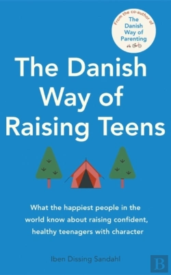 Bertrand.pt - The Danish Way Of Raising Teens