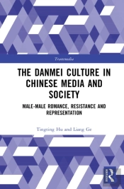 The Danmei Culture In Chinese Media And Society