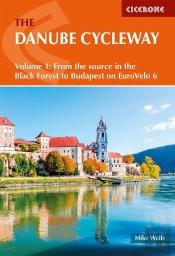 The Danube Cycleway Volume 1