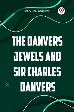 Bertrand.pt - The Danvers Jewels And Sir Charles Danvers