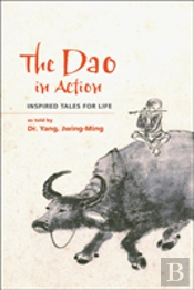 The Dao In Action