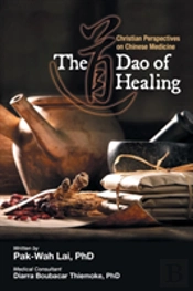 The Dao Of Healing
