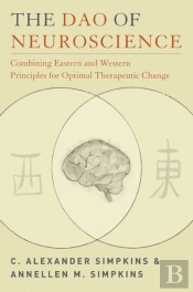 The Dao Of Neuroscience