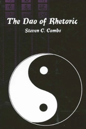 The Dao Of Rhetoric