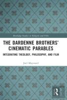 The Dardenne Brothersâ€™ Cinematic Parables