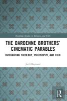 The Dardenne Brothersâ€™ Cinematic Parables