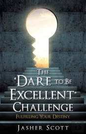 The Dare To Be Excellent Challenge