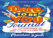 The Dare To Be You Journal