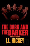 The Dark And The Darker