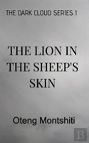 The Dark Cloud Series 1, The Lion In The Sheep'S Skin