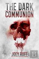 The Dark Communion