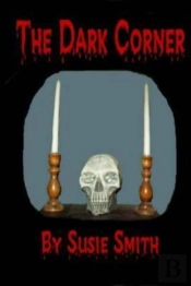 The Dark Corner