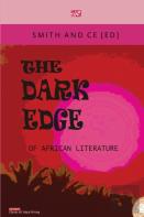 The Dark Edge Of African Literature