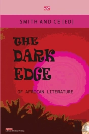 The Dark Edge Of African Literature