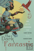 The Dark Fantastic