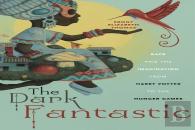 The Dark Fantastic