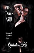 The Dark Gift
