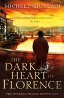 The Dark Heart Of Florence