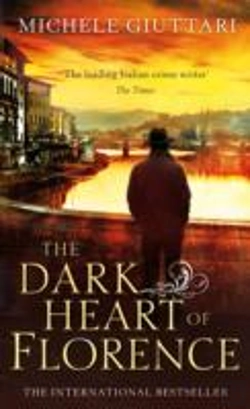 Bertrand.pt - The Dark Heart Of Florence