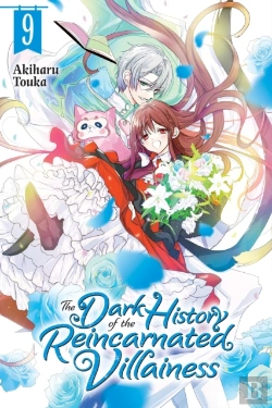 Bertrand.pt - The Dark History Of The Reincarnated Villainess, Vol. 9