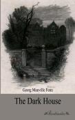 The Dark House