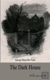 The Dark House