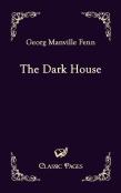 The Dark House
