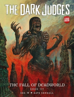 Bertrand.pt - The Dark Judges: The Fall Of Deadworld Book Iii