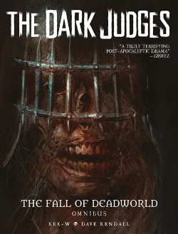 Bertrand.pt - The Dark Judges: The Fall Of Deadworld Omnibus
