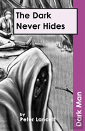 The Dark Never Hides