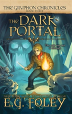 Bertrand.pt - The Dark Portal (The Gryphon Chronicles, Book 3)
