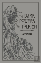 The Dark Powers Of Tolkien