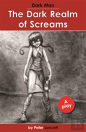 The Dark Realm Of Screams