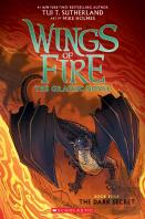 The Dark Secret (Wings Of Fire Graphic Novel #4)