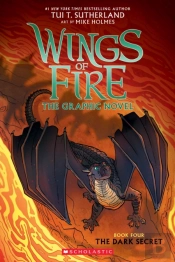 The Dark Secret (Wings Of Fire Graphic Novel #4)