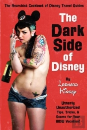 The Dark Side Of Disney