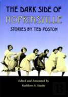 The Dark Side Of Hopkinsville